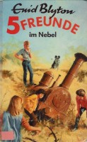 deutsches Buchcover: "Fünf Freunde im Nebel"