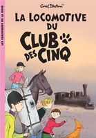 französisches Buchcover: "La locomotive du Club des Cinq / Les Cinq et la lande mystérieuse"
