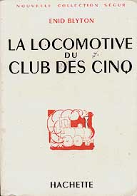 französisches Buchcover: "La locomotive du Club des Cinq / Les Cinq et la lande mystérieuse"