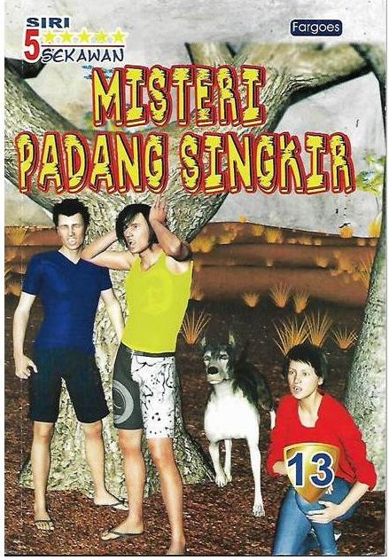 malaiisches Buchcover: "5 Sekawan: Misteri Padang Singkir"