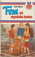 schwedisches Buchcover: "Fem på mystiska heden"
