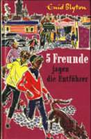 German bookcover: "Fünf Freunde jagen die Entführer"