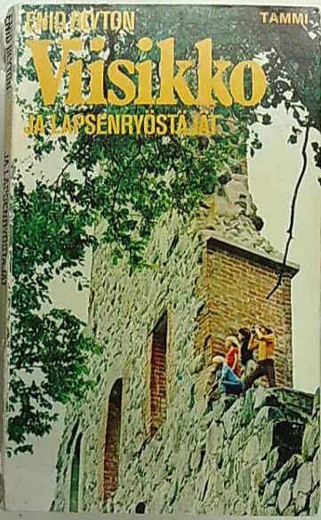 Finnish bookcover: "Viisikko ja lapsenryöstäjät"