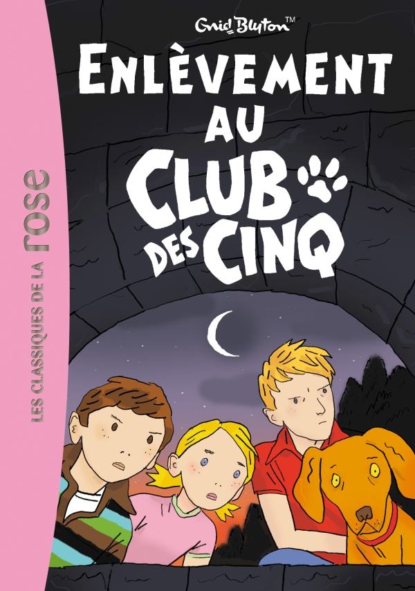 French bookcover: "Enlèvement au Club des Cinq"