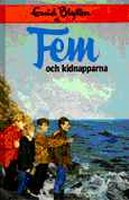 Swedish bookcover: "Fem och kidnapparna"