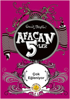 Turkish bookcover: "Afacan Beşler Çok Eğleniyor"