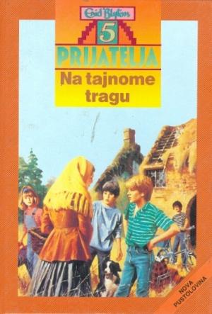 Bosnian bookcover: "Pet prijatelja na tajnome tragu"