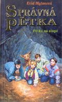 Czech bookcover: "Správná pĕtka - Pĕtka na stopĕ"