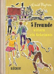 German bookcover: "Fünf Freunde wittern ein Geheimnis"