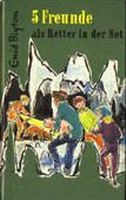 deutsches Buchcover: "Fünf Freunde als Retter in der Not"