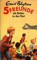 deutsches Buchcover: "Fünf Freunde als Retter in der Not"
