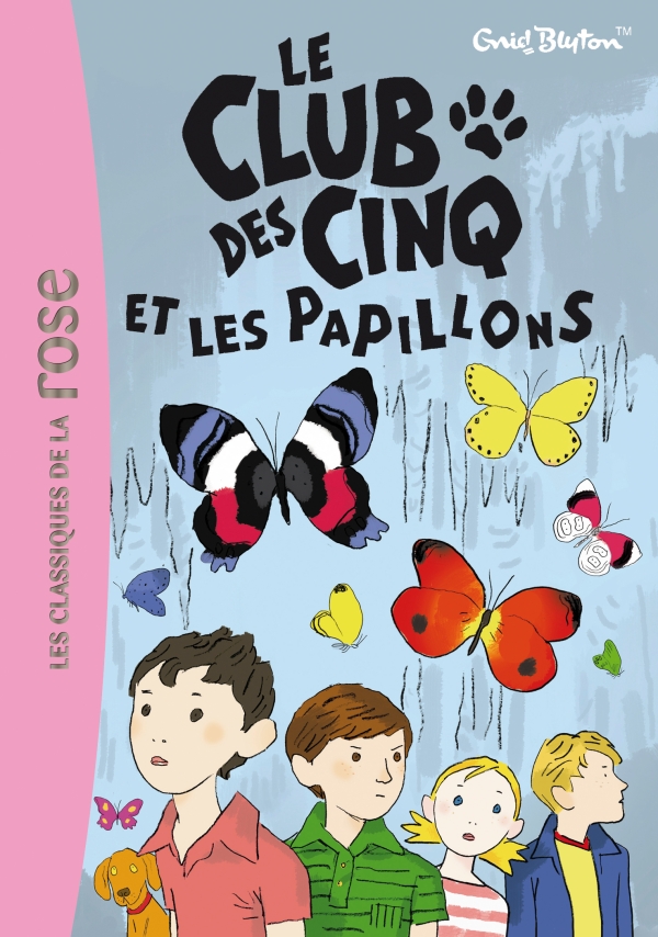 französisches Buchcover: "Le Club des Cinq et les papillons / Les Cinq contre les espions"
