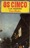 portugiesisches Buchcover: "Os Cinco e os Aviadores / Os Cinco e os Aviadores desaparecidos"