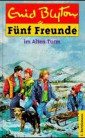 German bookcover: "Fünf Freunde im alten Turm"