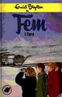 Swedish bookcover: "Fem i fara"