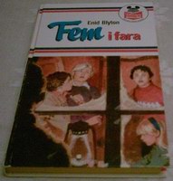 Swedish bookcover: "Fem i fara"