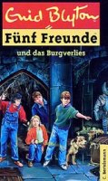 German bookcover: "Fünf Freunde und das Burgverlies"