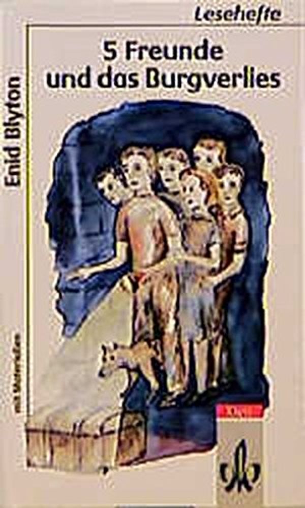 German bookcover: "Fünf Freunde und das Burgverlies"