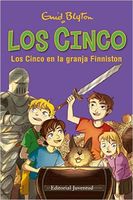 Spanish bookcover: "Los Cinco en la granja Finniston"