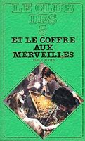 French bookcover: "Le Club des Cinq et le coffre aux merveilles / Les Cinq et le trésor du château enfoui"