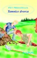 Croatian bookcover: "Pet prijatelja - Tamnice dvorca"