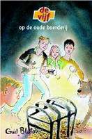 Dutch bookcover: "De Vijf op de oude boerderij"