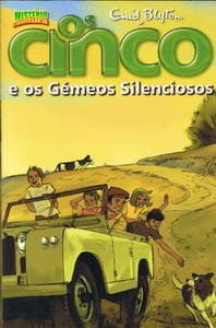 Portuguese bookcover: "Os Cinco na Quinta Finniston / Os Cinco e os Gémeos Silenciosos"
