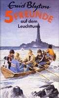 German bookcover: "Fünf Freunde auf dem Leuchtturm"