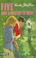 English bookcover: "Five have a mystery to solve"