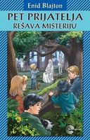 Serbian bookcover: "Пет пријатеља решава мистерију"