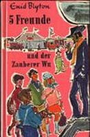 German bookcover: "Fünf Freunde und der Zauberer Wu"