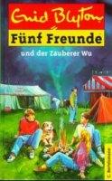 German bookcover: "Fünf Freunde und der Zauberer Wu"