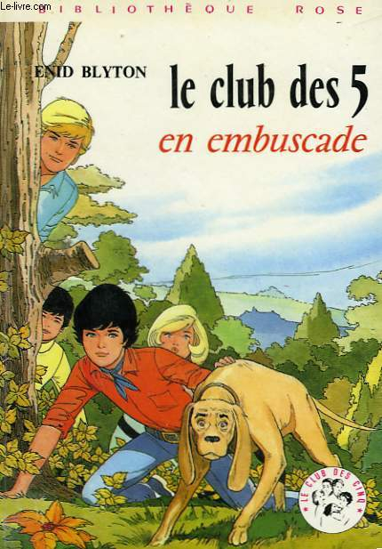 French bookcover: "Le Club des Cinq en embuscade / Les Cinq et les saltimbanques"