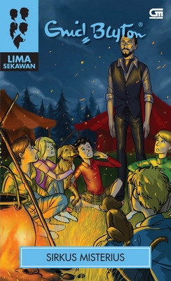Indonesian bookcover: "Seri Lima Sekawan: Sirkus Misterius"