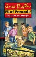 Fünf Freunde entlarven den Betr�ger