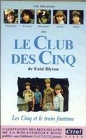 französisches Videocover der 1978er TV-Serie: "Le Club des Cinq va camper / Les Cinq et le train fantôme"