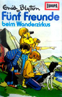 deutsches Hörspielcover: "Fünf Freunde beim Wanderzirkus"