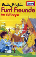 deutsches Hörspielcover: "Fünf Freunde im Zeltlager"
