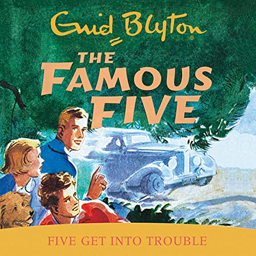 English radio-playcover: "Five get into trouble"