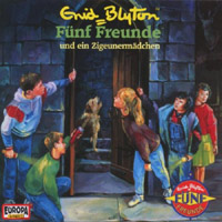 deutsches Hörspielcover: "Fünf Freunde und ein Zigeunermädchen"