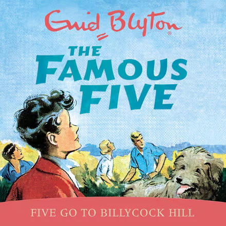 englisches Hörspielcover: "Five go to Billycock Hill"