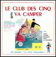 französisches Langspielplatte - LPcover: "Le Club des Cinq va camper / Les Cinq et le train fantôme"
