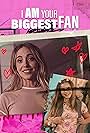 I Am Your Biggest Fan (2025)