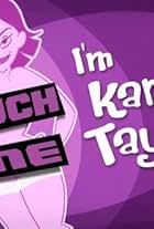 Touch Me, I'm Karen Taylor