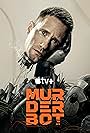 Alexander Skarsgård, Shane Daly, Tamara Podemski, Akshay Khanna, Noma Dumezweni, Sabrina Wu, Jennifer Sendaula, Kayla Mirage, David Dastmalchian, Leah Kilpatrick, Tattiawna Jones, Josh Cruddas, Anna Konkle, Maroc Rey, and Negin Kamali in Murderbot (2025)