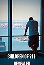 Children of 9/11: Revealed (2011)
