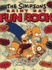 The Simpsons Rainy Day Fun Book